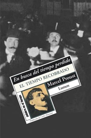 EN BUSCA DEL TIEMPO PERDIDO-7.EL TIEMPO RECOBRADO | 9788426417183 | PROUST,MARCEL | Llibreria Geli - Llibreria Online de Girona - Comprar llibres en català i castellà