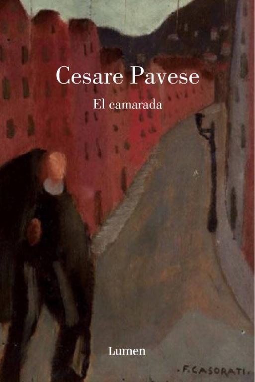 EL CAMARADA | 9788426416742 | PAVESE,CESARE | Libreria Geli - Librería Online de Girona - Comprar libros en catalán y castellano