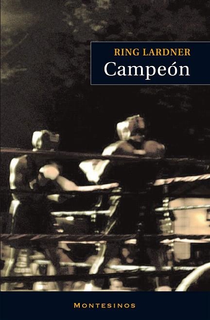 CAMPEON | 9788492616107 | LARDNER,RING | Libreria Geli - Librería Online de Girona - Comprar libros en catalán y castellano