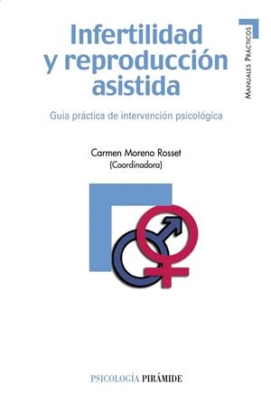INFERTILIDAD Y REPRODUCCIÓN ASISTIDA | 9788436822519 | MORENO ROSSET,CARMEN (COORD.) | Llibreria Geli - Llibreria Online de Girona - Comprar llibres en català i castellà