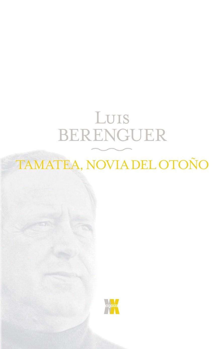 TAMATEA NOVIA DEL OTOÑO | 9788498771695 | BERENGUER,LUIS | Libreria Geli - Librería Online de Girona - Comprar libros en catalán y castellano