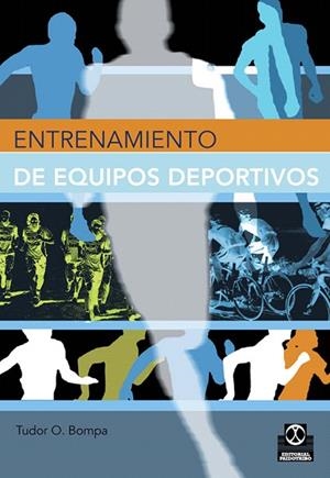 ENTRENAMIENTO DE EQUIPOS DEPORTIVOS | 9788480195355 | BOMPA,TUDOR O. | Libreria Geli - Librería Online de Girona - Comprar libros en catalán y castellano