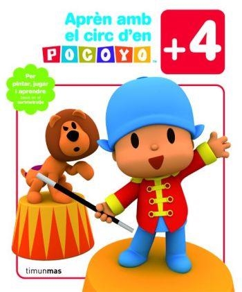 APREN AMB EL CIRC D'EN POCOYO +4 | 9788492671281 | ZINKIA | Llibreria Geli - Llibreria Online de Girona - Comprar llibres en català i castellà
