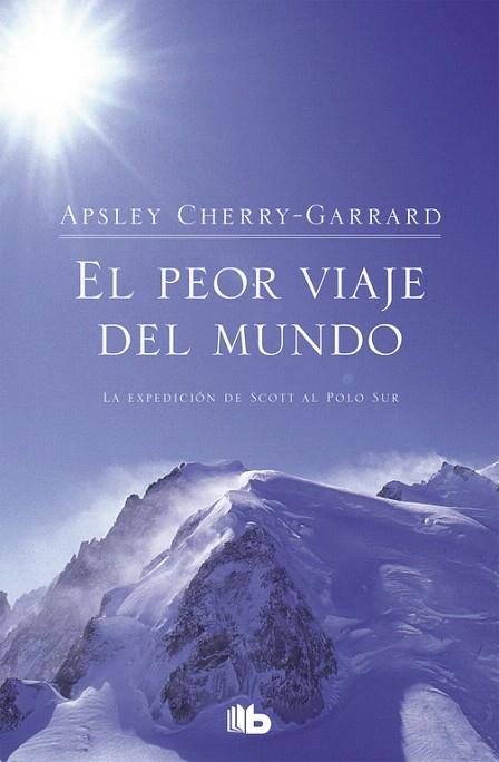 EL PEOR VIAJE DEL MUNDO | 9788498720822 | CHERRY-GARRARD,ASPLEY | Llibreria Geli - Llibreria Online de Girona - Comprar llibres en català i castellà