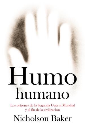 HUMO HUMANO | 9788483068274 | BAKER,NICHOLSON | Libreria Geli - Librería Online de Girona - Comprar libros en catalán y castellano