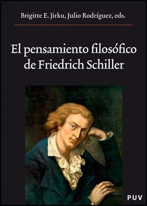 EL PENSAMIENTO FILOSOFICO DE FRIEDRICH SCHILLER | 9788437073170 | JIRKU,BRIGITTE E./RODRIGUEZ,JULIO | Libreria Geli - Librería Online de Girona - Comprar libros en catalán y castellano
