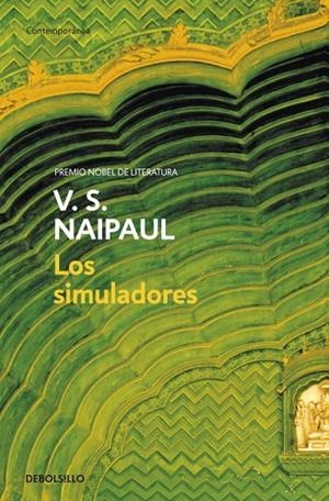 LOS SIMULADORES | 9788483469842 | NAIPAUL,VS | Libreria Geli - Librería Online de Girona - Comprar libros en catalán y castellano