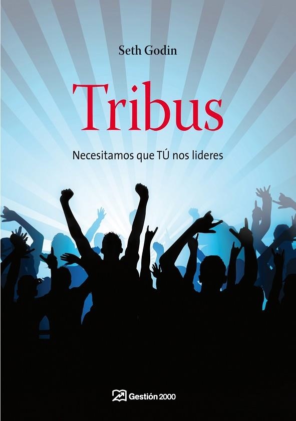 TRIBUS | 9788498750362 | GODIN,SETH | Libreria Geli - Librería Online de Girona - Comprar libros en catalán y castellano