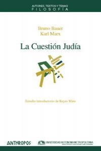 LA CUESTION JUDIA | 9788476589069 | BAUER,BRUNO/MARX,KARL | Libreria Geli - Librería Online de Girona - Comprar libros en catalán y castellano