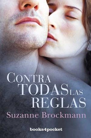 CONTRA TODAS LAS REGLAS | 9788492516650 | BROCKMANN,SUZANNE | Libreria Geli - Librería Online de Girona - Comprar libros en catalán y castellano