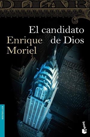EL CANDIDATO DE DIOS | 9788423341399 | MORIEL,ENRIQUE | Libreria Geli - Librería Online de Girona - Comprar libros en catalán y castellano