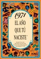 1971.L'ANY QUE TU VAS NEIXER | 9788489589094 | COLLADO BASCOMPTE,ROSA | Libreria Geli - Librería Online de Girona - Comprar libros en catalán y castellano