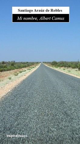 MI NOMBRE,ALBERT CAMUS | 9788424511753 | ARAUZ DE ROBLES,SANTIAGO | Llibreria Geli - Llibreria Online de Girona - Comprar llibres en català i castellà