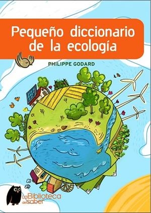 PEQUEÑO DICCIONARIO DE LA ECOLOGIA | 9788497543965 | GODARD,PHILIPPE | Libreria Geli - Librería Online de Girona - Comprar libros en catalán y castellano