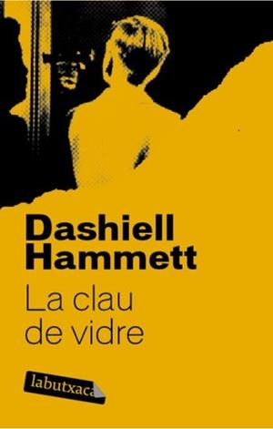 LA CLAU DE VIDRE | 9788492549658 | HAMMETT,DASHIELL | Libreria Geli - Librería Online de Girona - Comprar libros en catalán y castellano