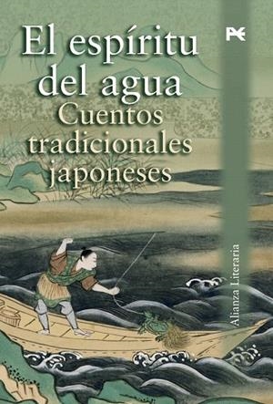 EL ESPÍRITU DEL AGUA, CUENTOS TRADICIONALES JAPONESES | 9788420668642 | TAKAGI,KAYOKO | Libreria Geli - Librería Online de Girona - Comprar libros en catalán y castellano