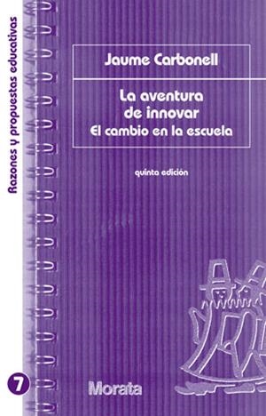 LA AVENTURA DE INNOVAR | 9788471124630 | CARBONELL, JAUME | Llibreria Geli - Llibreria Online de Girona - Comprar llibres en català i castellà