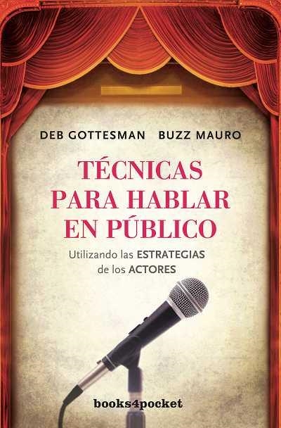 TECNICAS PARA HABLAR EN PUBLICO | 9788492516582 | GOTTESMAN,DEB | Libreria Geli - Librería Online de Girona - Comprar libros en catalán y castellano