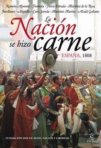 LA NACION SE HIZO CARNE.ESPAÑA 1808 | 9788467031676 | VVAA | Llibreria Geli - Llibreria Online de Girona - Comprar llibres en català i castellà