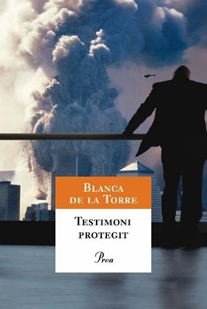 TESTIMONI PROTEGIT | 9788484375869 | DE LA TORRE,BLANCA | Libreria Geli - Librería Online de Girona - Comprar libros en catalán y castellano