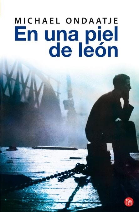 EN UNA PIEL DE LEON | 9788466321846 | ONDAATJE,MICHAEL | Libreria Geli - Librería Online de Girona - Comprar libros en catalán y castellano