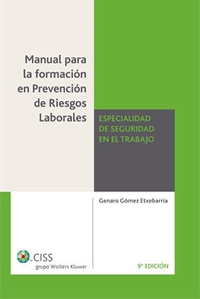 MANUAL PARA LA FORMACION EN PREVENTIVA DE RIESGOS LABORALES | 9788482358581 | GOMEZ ETXEBARRIA,GENARO | Libreria Geli - Librería Online de Girona - Comprar libros en catalán y castellano