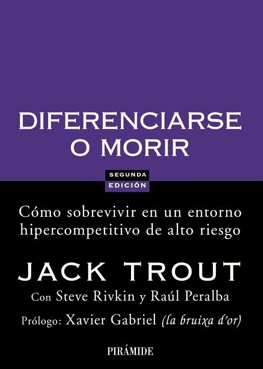 DIFERENCIARSE O MORIR | 9788436822816 | TROUT,JACK/RIVKIN,STEVE/PERALBA,RAÚL | Libreria Geli - Librería Online de Girona - Comprar libros en catalán y castellano