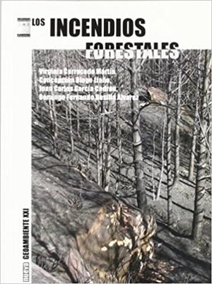 LOS INCENDIOS FORESTALES | 9788492651047 | CARRACEDO MARTIN,VIRGINIA | Libreria Geli - Librería Online de Girona - Comprar libros en catalán y castellano