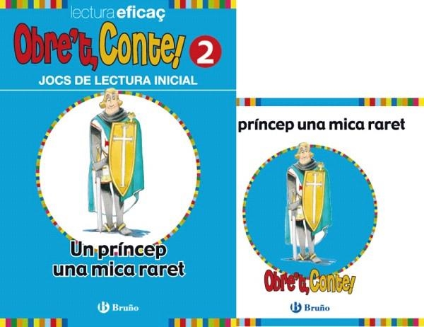OBRE'T CONTE-2.UN PRINCEP UNA MICA RARET | 9788421664711 | CLARIANA MUR, MARTA/CHAO I SERRA, MANEL/LALANA, FERNANDO | Libreria Geli - Librería Online de Girona - Comprar libros en catalán y castellano