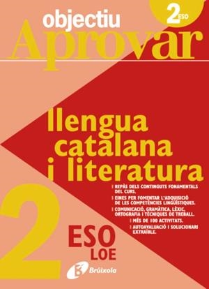 OBJECTIU APROVAR LLENGUA CATALANA I LITERATURA 2ESO | 9788499060095 | RIERA I FERNÁNDEZ, NÚRIA | Llibreria Geli - Llibreria Online de Girona - Comprar llibres en català i castellà