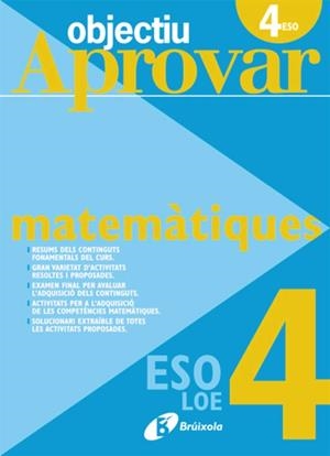 OBJECTIU APROVAR MATEMATIQUES 4ESO | 9788499060118 | ROIG COMPANY, ALBERT | Llibreria Geli - Llibreria Online de Girona - Comprar llibres en català i castellà