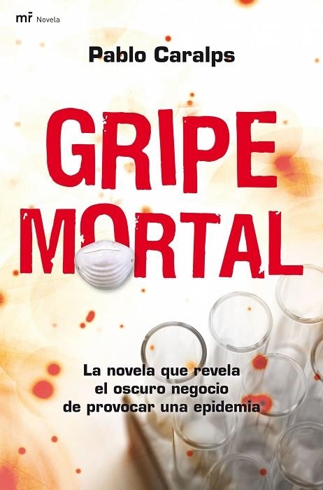 GRIPE MORTAL | 9788427035713 | CARALPS,PABLO | Llibreria Geli - Llibreria Online de Girona - Comprar llibres en català i castellà