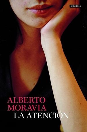 LA ATENCION | 9788408087281 | MORAVIA,ALBERTO | Llibreria Geli - Llibreria Online de Girona - Comprar llibres en català i castellà