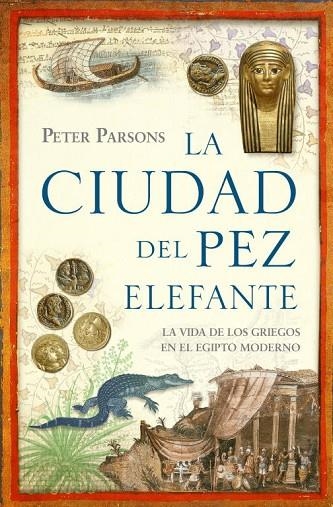 LA CIUDAD DEL PEZ ELEFANTE | 9788483067666 | PARSONS,PETER | Llibreria Geli - Llibreria Online de Girona - Comprar llibres en català i castellà