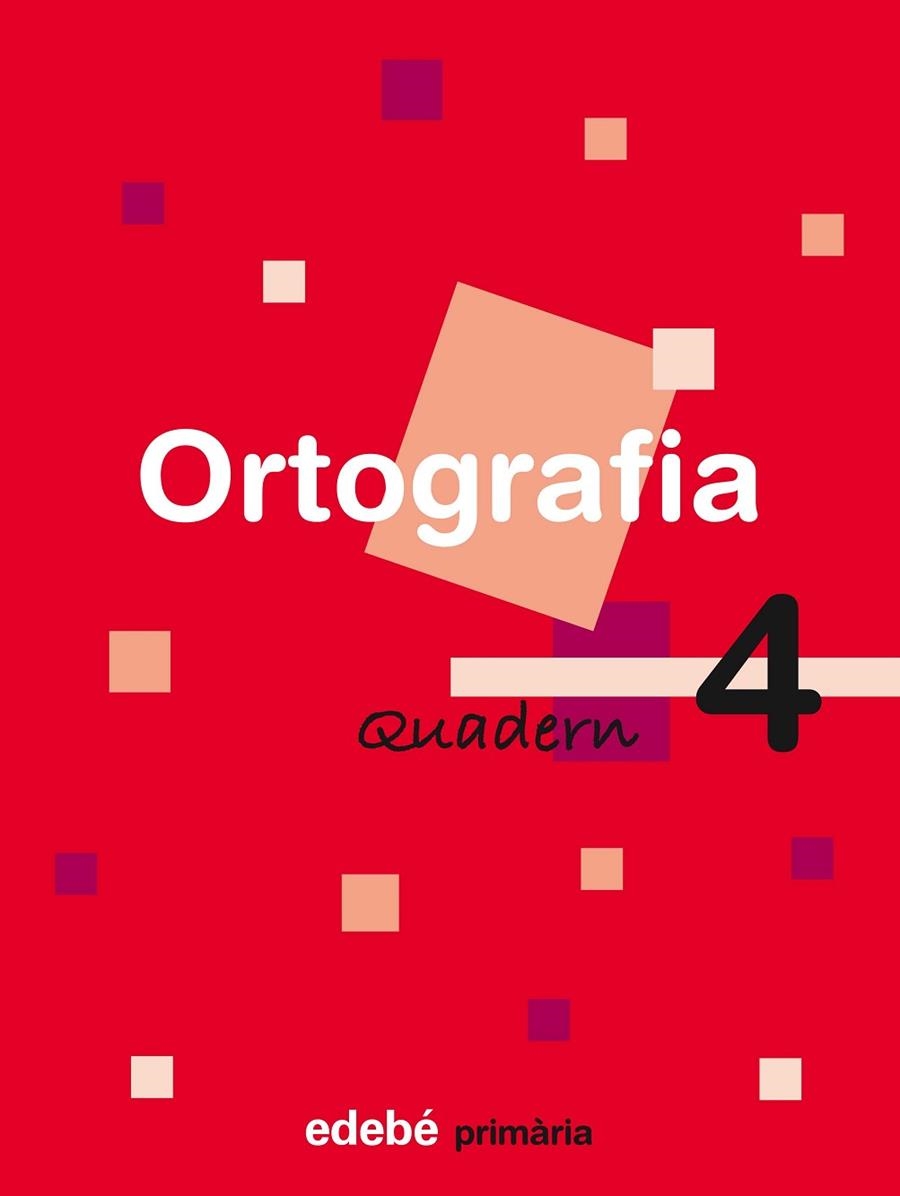 ORTOGRAFIA-4(PRIMARIA) | 9788423683970 | VARIS | Llibreria Geli - Llibreria Online de Girona - Comprar llibres en català i castellà