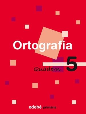 ORTOGRAFIA-5(QUADERN) | 9788423683987 | VARIS | Llibreria Geli - Llibreria Online de Girona - Comprar llibres en català i castellà