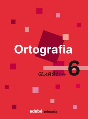 ORTOGRAFIA-6(PRIMARIA) | 9788423683994 | VARIS | Llibreria Geli - Llibreria Online de Girona - Comprar llibres en català i castellà