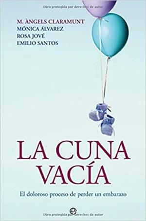 LA CUNA VACIA | 9788497348508 | CLARAMUNT,M.ANGELS/ALVAREZ,MONICA | Llibreria Geli - Llibreria Online de Girona - Comprar llibres en català i castellà