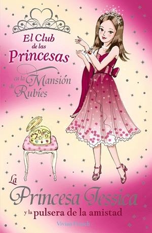 LA PRINCESA JESSICA Y LA PULSERA DE LA AMISTAD | 9788466777339 | FRENCH,VIVIAN | Llibreria Geli - Llibreria Online de Girona - Comprar llibres en català i castellà