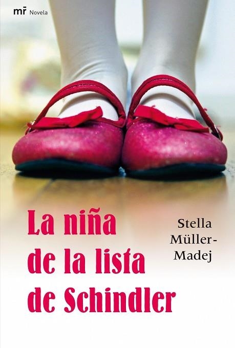 LA NIÑA DE LA LISTA DE SCHINDLER | 9788427035591 | MULLER MADEJ,STELLA | Llibreria Geli - Llibreria Online de Girona - Comprar llibres en català i castellà