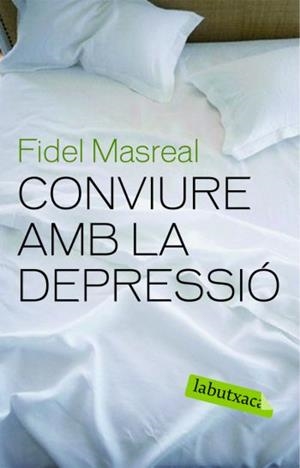 CONVIURE AMB LA DEPRESSIO | 9788492549610 | MASREAL,FIDEL | Llibreria Geli - Llibreria Online de Girona - Comprar llibres en català i castellà