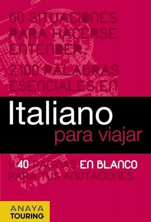 ITALIANO PARA VIAJAR | 9788497768757 | BINI, MILENA/FOLETTI, CECILIA | Libreria Geli - Librería Online de Girona - Comprar libros en catalán y castellano