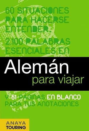 ALEMAN PARA VIAJAR | 9788497768740 | CALVO, GABRIEL/TZSCHASCHEL, SABINE/MEYER DÖHNER, LORE | Libreria Geli - Librería Online de Girona - Comprar libros en catalán y castellano