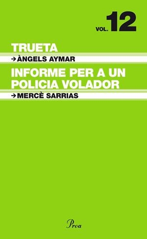 INFORME PER A UN POLICIA VOLADOR | 9788484375951 | AYMAR,ANGELS/SARRIAS,MERCE | Libreria Geli - Librería Online de Girona - Comprar libros en catalán y castellano