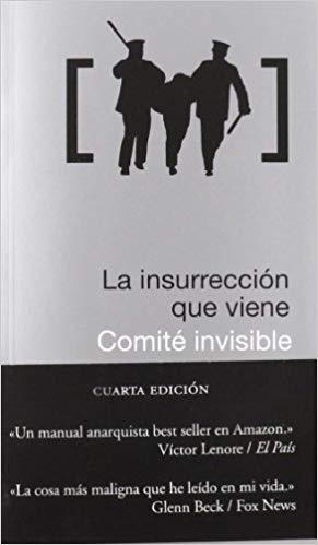 LA INSURRECCION QUE VIENE | 9788496614734 | COMITE INVISIBLE | Libreria Geli - Librería Online de Girona - Comprar libros en catalán y castellano