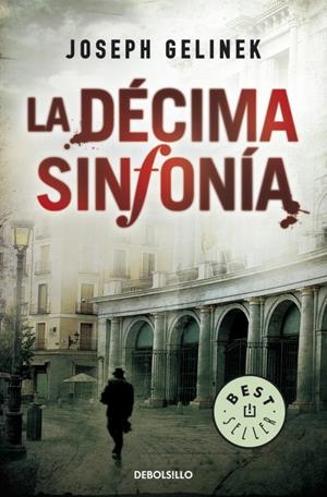 LA DECIMA SINFONIA | 9788497934923 | GELINEK,JOSEPH | Libreria Geli - Librería Online de Girona - Comprar libros en catalán y castellano