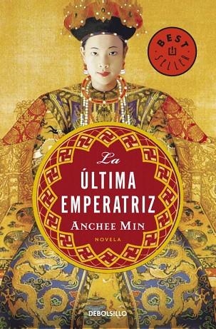 LA ULTIMA EMPERATRIZ | 9788483469927 | MIN,ANCHEE | Libreria Geli - Librería Online de Girona - Comprar libros en catalán y castellano