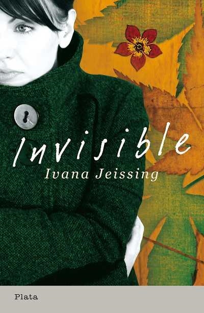 INVISIBLE | 9788493696016 | JEISSING,IVANA | Libreria Geli - Librería Online de Girona - Comprar libros en catalán y castellano