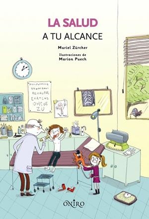 LA SALUD A TU ALCANCE | 9788497544269 | ZURCHER,MURIEL | Libreria Geli - Librería Online de Girona - Comprar libros en catalán y castellano