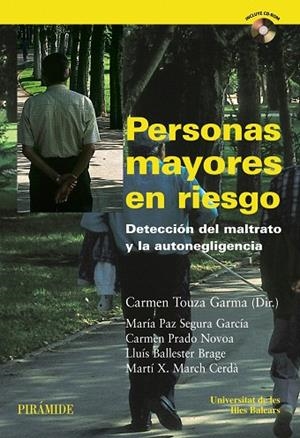 PERSONAS MAYORES EN RIESGO | 9788436822779 | SEGURA GARCÍA,Mª PAZ/PRADO NOVOA,CARMEN | Llibreria Geli - Llibreria Online de Girona - Comprar llibres en català i castellà